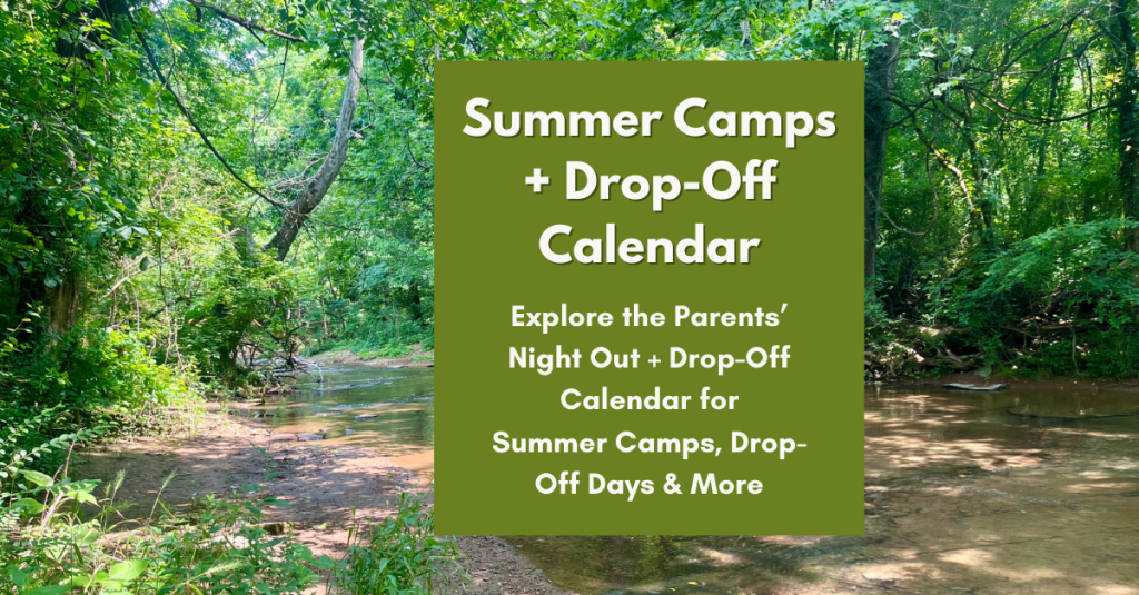 Local Columbia TN creek background with text promoting Summer Camps and PNO + Drop-Off Calendar